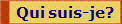 Qui suis-je?