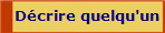 Dcrire quelqu'un